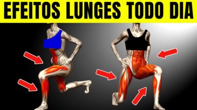 Como 30 Lunges Todos os Dias Transformarão seu Corpo Rapidamente | CORPO HIPERTROFIADO