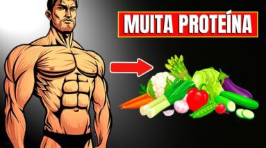 15 Vegetais RICOS EM PROTEÍNA para Construir Musculo / Alimentos para Dieta | CORPO HIPERTROFIADO