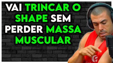 O CUTTING MAIS PODEROSO PARA PERDER GORDURA! SECAR SEM PERDER MASSA MUSCULAR! | Twin Ironberg