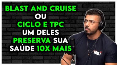 O QUE É MELHOR, TOMAR TESTOSTERONA O ANO TODO OU CICLO E TPC? BLAST AND CRUISE | Adam Abbas Ironberg