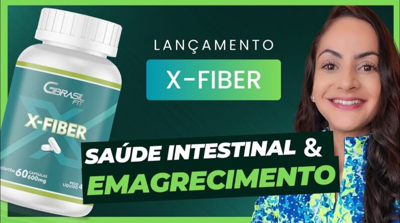 Suplementação para SOLTAR O INTESTINO E EMAGRECER - Lançamento X-FIBER da @gbrasilfit3337